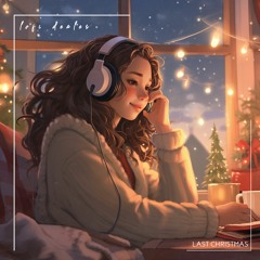 Mount Eminest & Simonas - Last Christmas (Lofi)