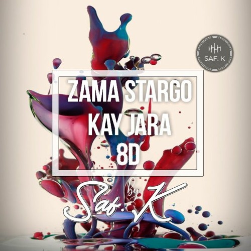 Zama Stargo Kay Jara (8D) | Saf. K