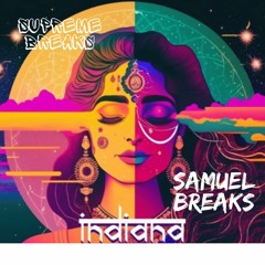 INDIANA - SamuelBreaks & SupremeBreaks