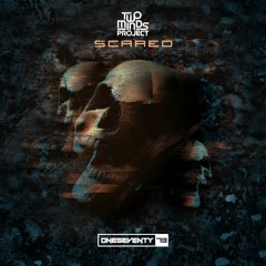 Two Minds Project - Scared (Radio Edit)