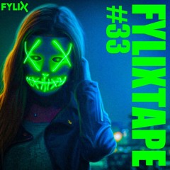 FYLIXTAPE #33 | Cutting Edge Uptempo
