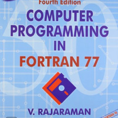 FREE EBOOK 💌 Computer Programming in Fortran 77: An Introduction to Fortran 90 by  V