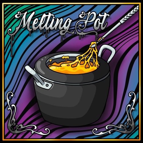 The Melting Pot (Feat. JahYa, D3x$ & Ady Mae)