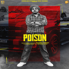 Poison (feat. Kunwar Brar)