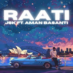 raati ft. aman basanti