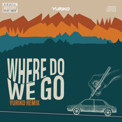 Dimension - Where Do We Go ( Yuriko Remix )