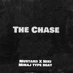 Mustard X Niki Minaj Type Beat "The Chase"
