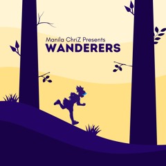 Manila Chriz - Wanderers