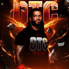 Roman Reigns OTC Theme song ~ Ultimate Edited