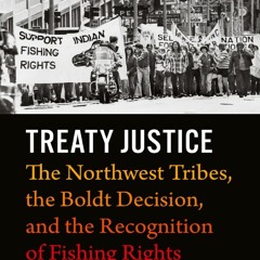 [Book] R.E.A.D Online Treaty Justice: The Northwest Tribes, the Boldt Decision, and the