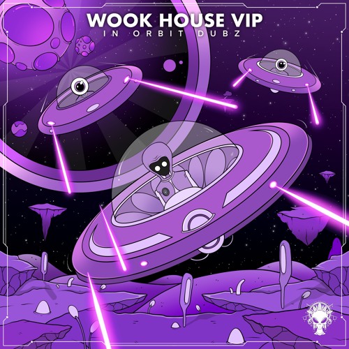In Orbit Dubz - Wook House (VIP)