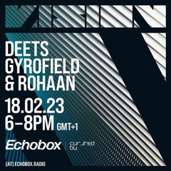 Curated By w/ VISION – Echobox Radio 18/02/23