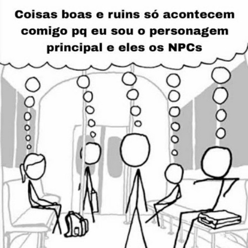 eu odeio pessoas com sindrome de protagonista.