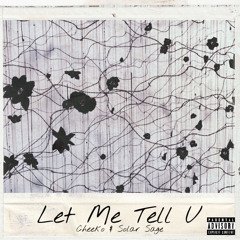let me tell you (feat. Solar Sage).m4a