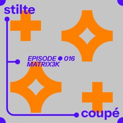 Matrix3k • Episode 016