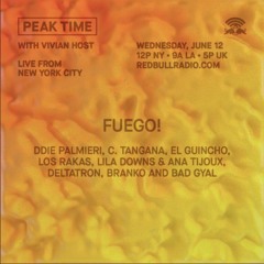 Best of Peak Time: Fuego with C Tangana, Bad Gyal, El Guincho, Los Rakas