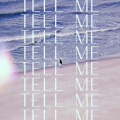 Tell Me ( Piano / Romantic / Noir)
