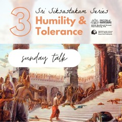Anasuya Devi Dasi - SLF - Sri Siksastakam Verse 3 - Humility & Tolerance - 2.9.2025