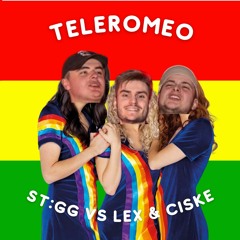ST:GG VS LeX & Ciske - Teleromeo (FREE DOWNLOAD)