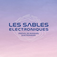 Les Sables Electroniques : Festifl'art Non - Mix 2023