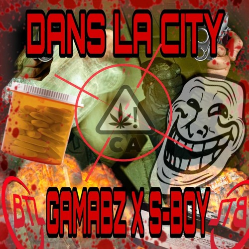 Dans la city ( Gamabz x S-Boy )