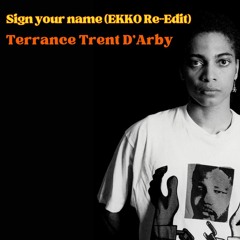 Terence Trent D'Arby - Sign Your Name (EKKO's Multitool Re-Edit)