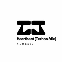 Nemesis - Heartbeat (Techno Edit)