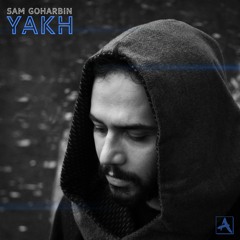 Sam Goharbin - YAKH | سام گوهربین - یخ