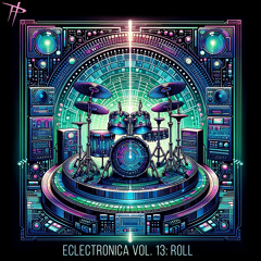 Eclectronica Vol 14 - Roll