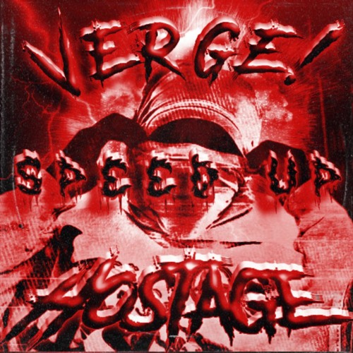 Hostage (Speed Up)