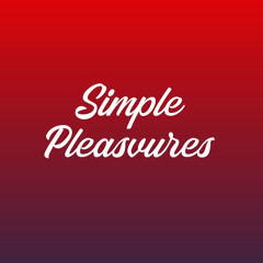 Simple Pleasvres