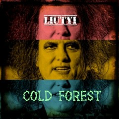 Liutyi - Cold Forest (The Cure BM cover)