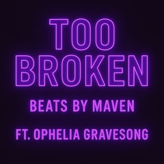 Too Broken