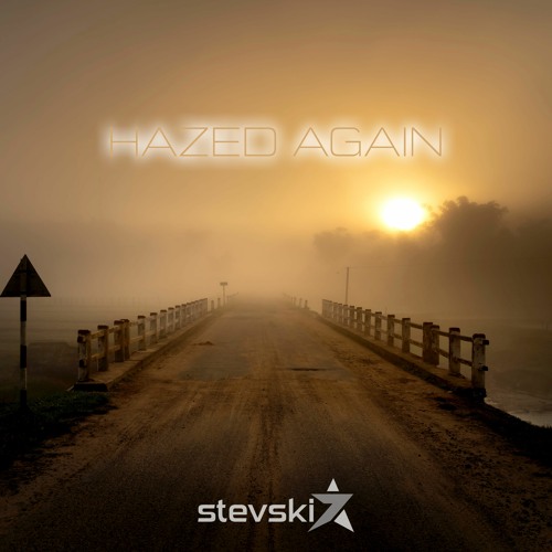 Hazed Again