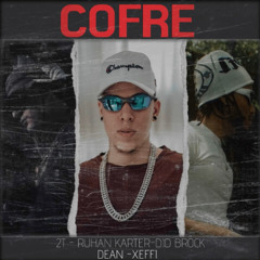 Cofre Feat . 2T , Ras Kin , Xeffi , Dean