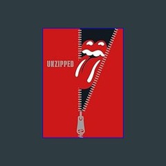 [Ebook]$$ ✨ The Rolling Stones: Unzipped Download