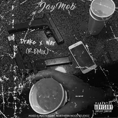 Drake x War (Remix)