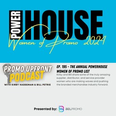 Ep. 195 - The Annual Powerhouse Women of Promo List