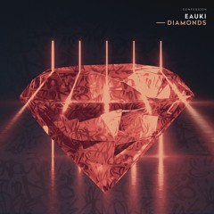 Eauki - Diamonds
