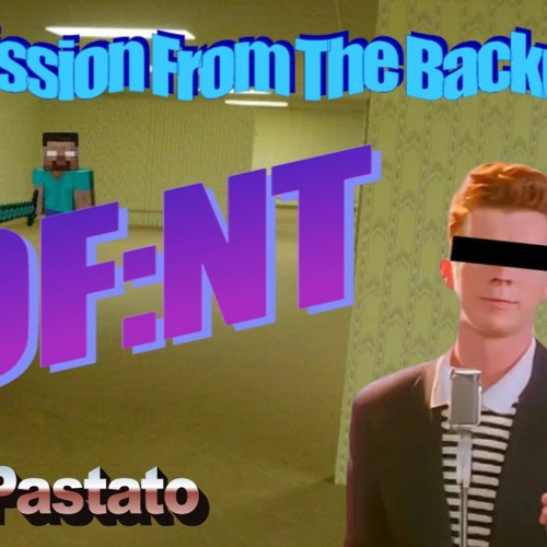 [BOF:NT] Transmission From The Backrooms