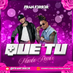 Ozuna X Kapo - Más Que Tu (Mambo Remix) FR4N F3RR3R
