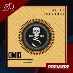 PREMIERE: Da Le (Havana) - Omio (Coherence Remix) [Kitisuru]
