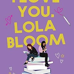 (+ I Love You, Lola Bloom (Document+