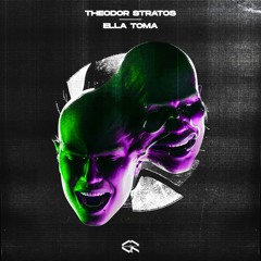THEODOR STRATOS - ELLA TOMA