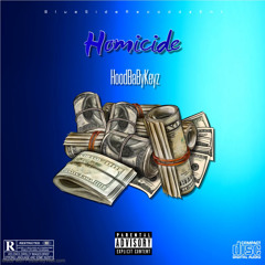 HoodBabyKeyz - Homicide