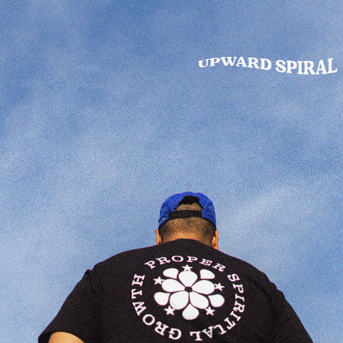 "UPWARD SPIRAL" (FULL ALBUM STREAM) (HOSTED BY AASIR)