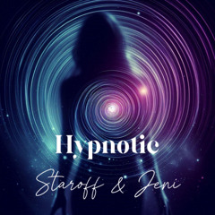 Staroff & Jeni - Hypnotic