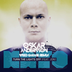 Kato - Turn The Lights Off (Oskar Andersson Speed Garage Remix)