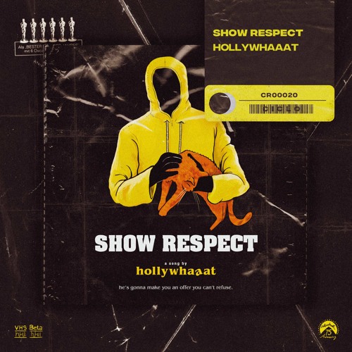 hollywhaaat - Show Respect (Extended Mix)