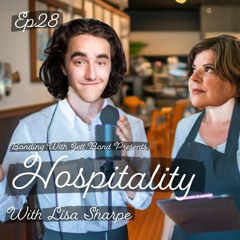 Hospitality With Lisa Sharpe and Jett Bond